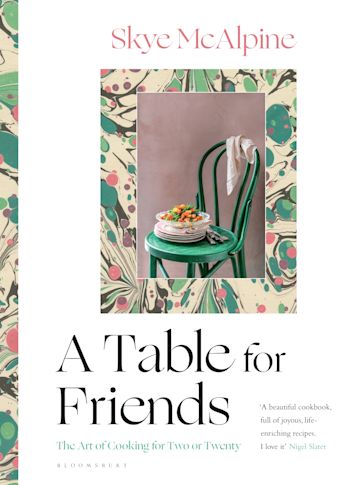 A Table For Friends Cookbook